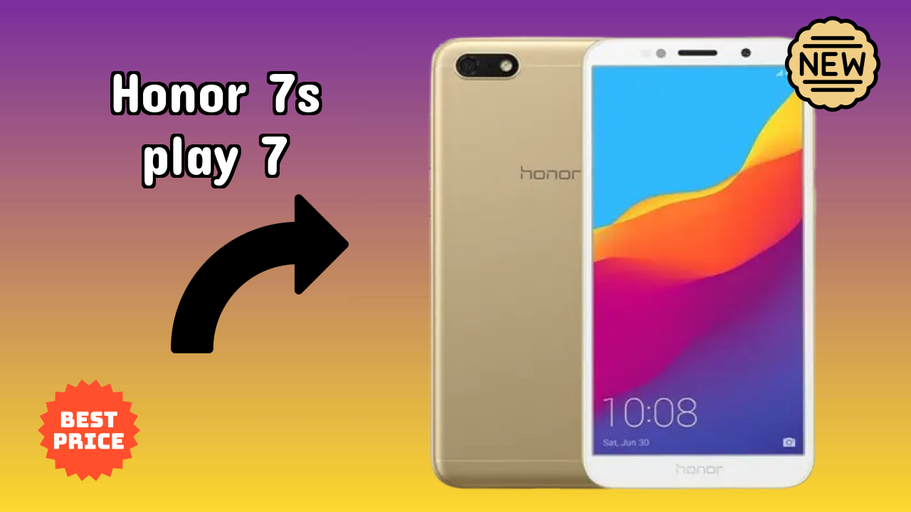 Honor 7S (Play 7) at ₹7,999 - Best Phone in This Price Range