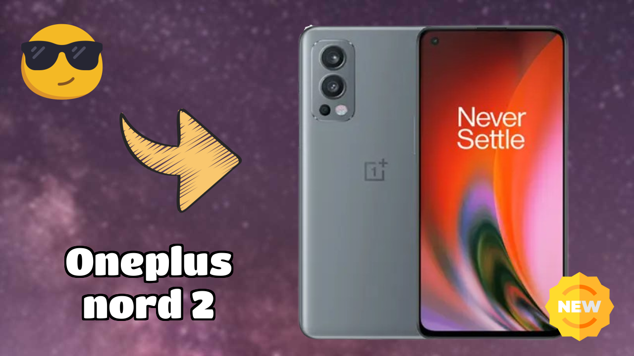 OnePlus Nord 2 Display Review: Fluid AMOLED Screen