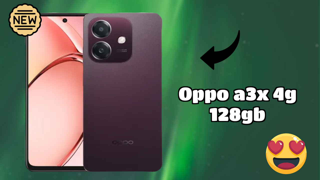 Top Reasons to Choose OPPO A3x 4G 128GB in 2026