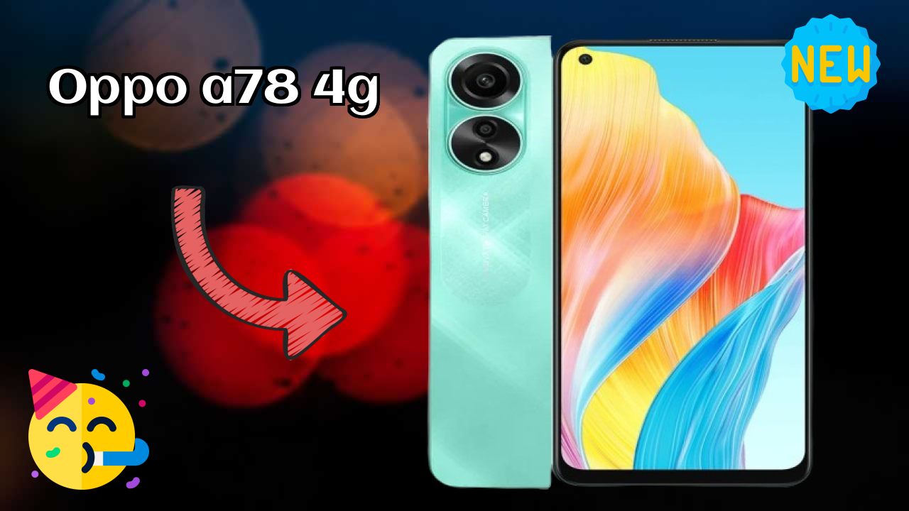 OPPO A78 4G RAM Review: Is 8 GB RAM Enough for Gaming?