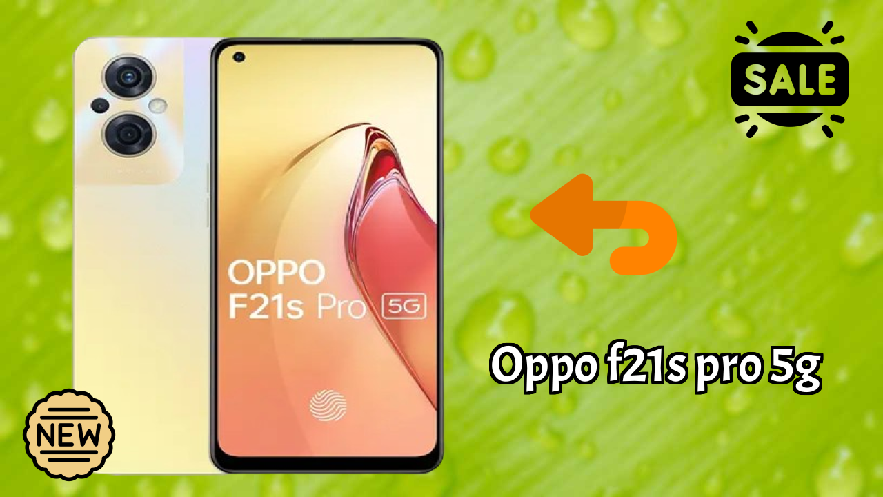 OPPO F21s Pro 5G at ₹17,835 - Everything About It