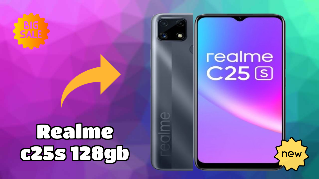 Realme C25s 128GB Price Review: Is ₹9,999 a Good Investment?