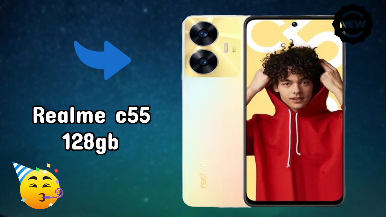 Top Reasons to Choose Realme C55 128GB in 2026

