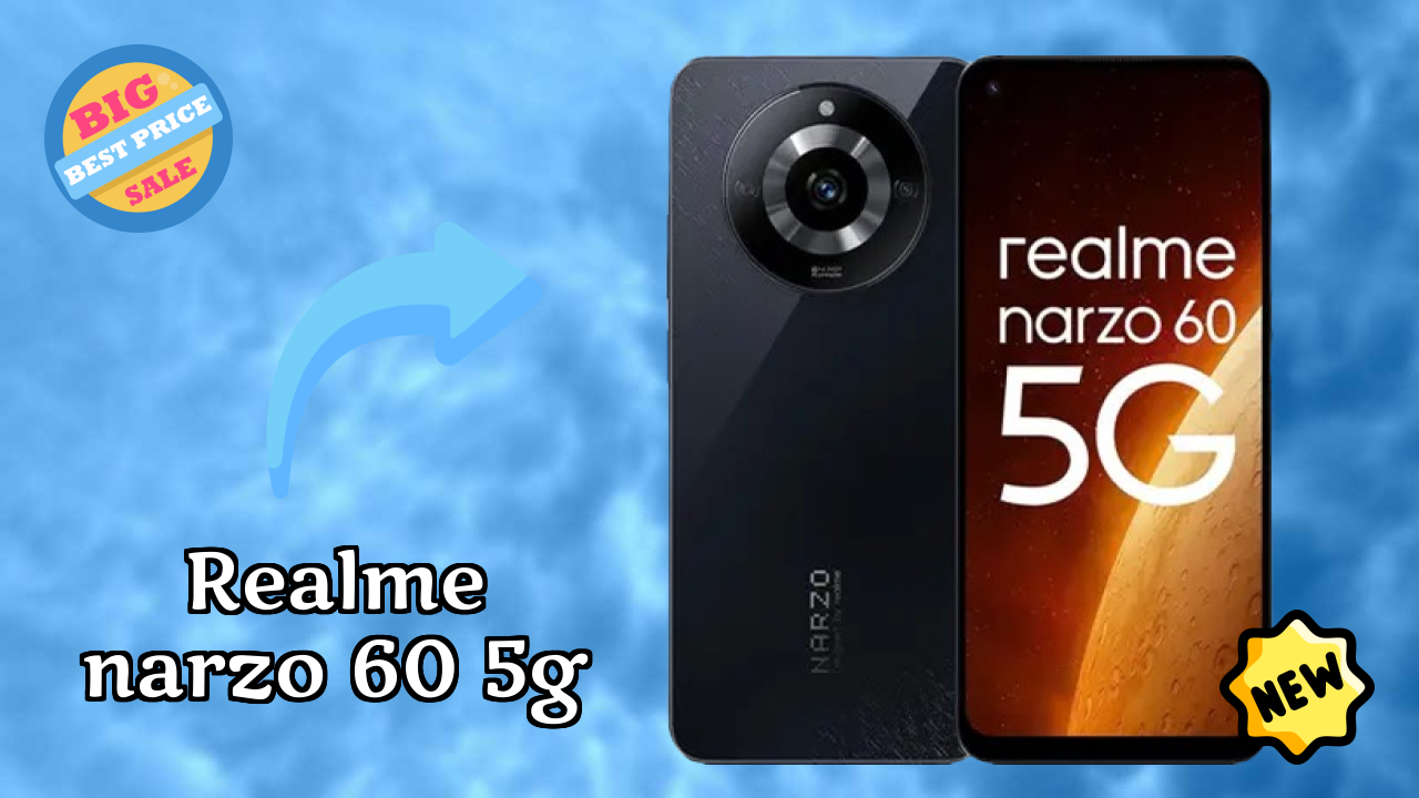 Realme Narzo 60 5G 2026 Buyer Guide – Best Value Mobile?
