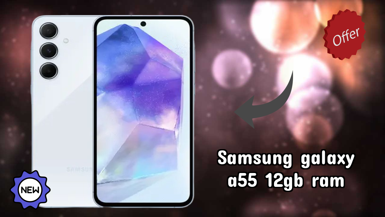 Samsung Galaxy A55 12GB RAM Display Size: 6.6 Inches (16.76 Cm) Screen Review