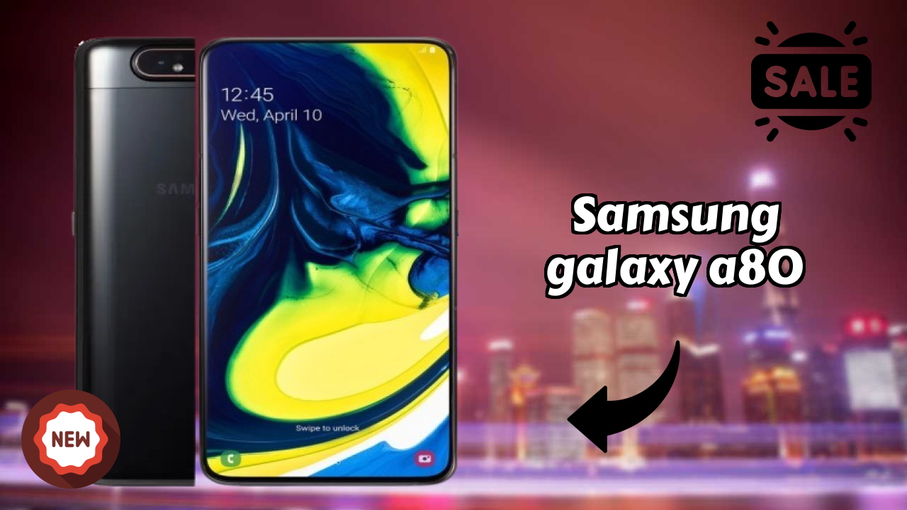 Best Samsung Galaxy A80 Deals - Price Dropped to ₹52,000 Only!