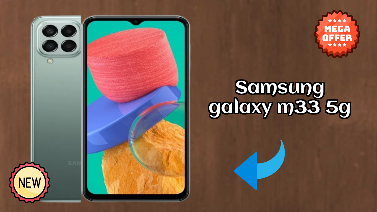 Samsung Galaxy M33 5G at ₹17,999 - Complete Specifications