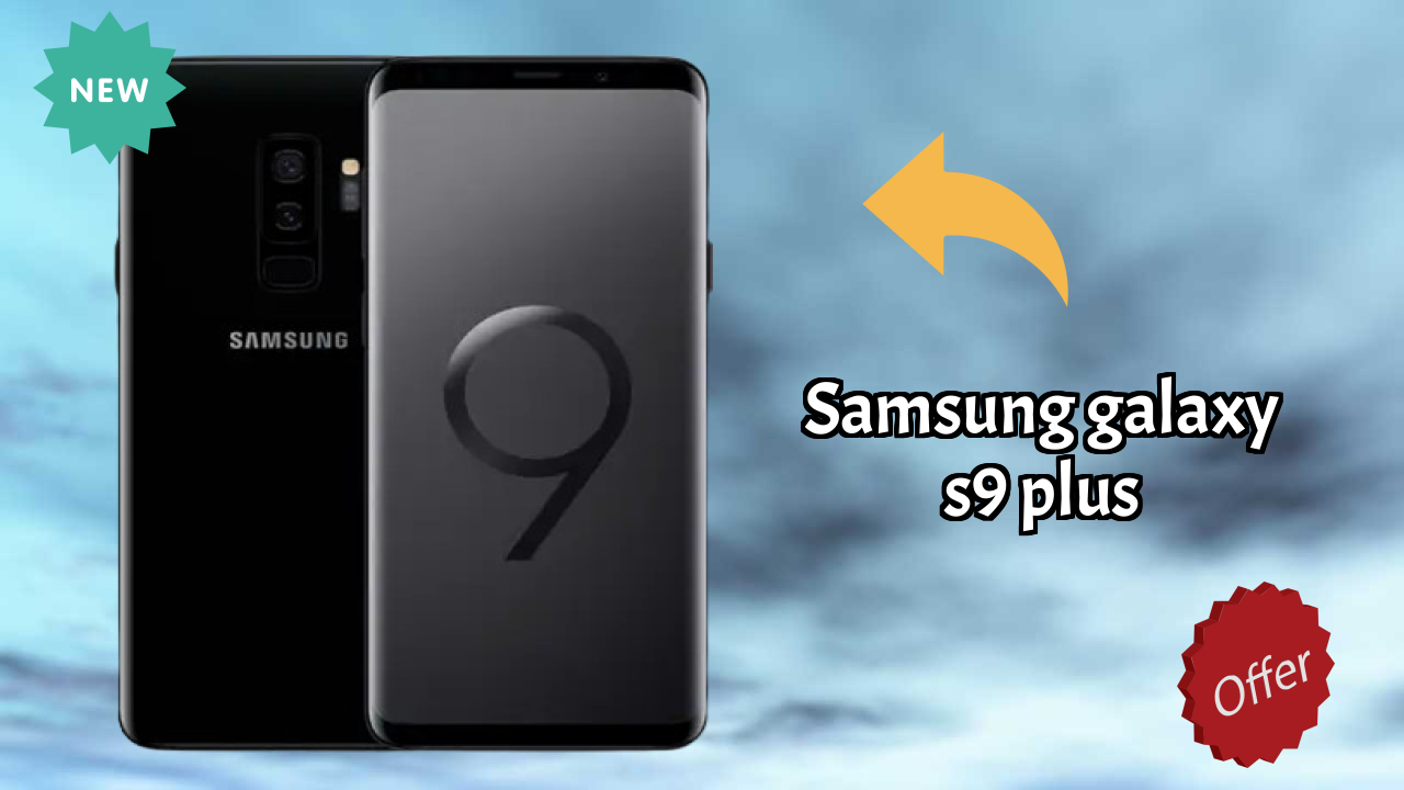 Samsung Galaxy S9 Plus Price: ₹70,000 - Is It Worth Buying?
