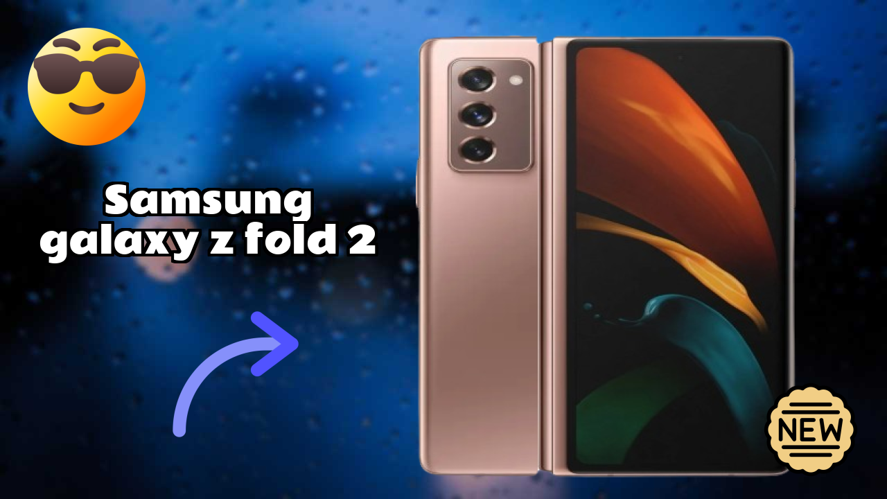 Samsung Galaxy Z Fold 2 at ₹189,999 - Complete Buying Guide