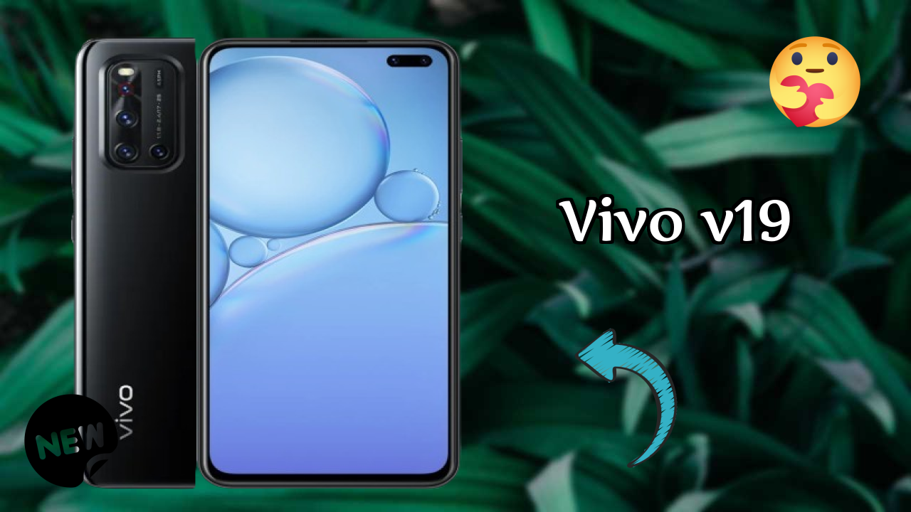 Vivo V19 at ₹30,990 - Complete Buying Guide