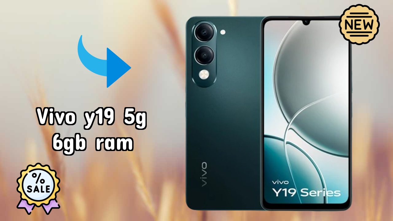 Vivo Y19 5G 6GB RAM at ₹12,999 - Complete Buying Guide