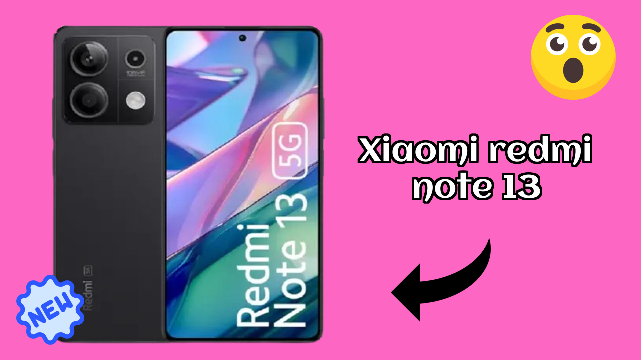Xiaomi Redmi Note 13 Battery Life: 5000 MAh Charging Speed